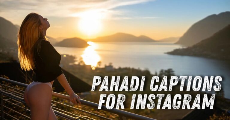 Pahadi Captions For Instagram