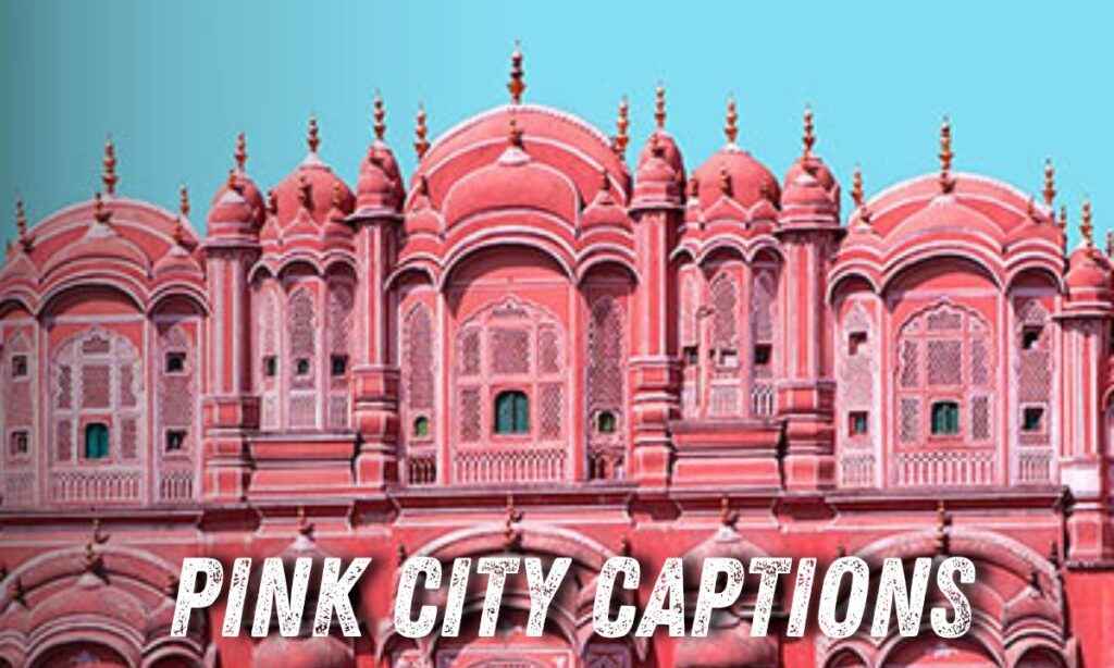 Pink City Captions